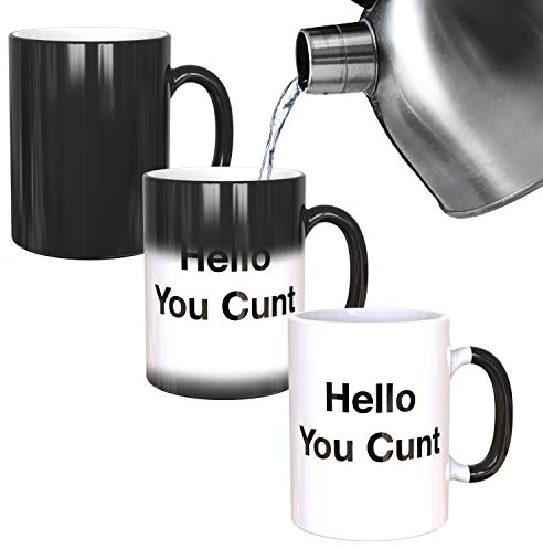 Hello You C*** Mug - Funny Rude Mug - Message Appears as it Heats - Perfect Novelty Gag Gift - Joke Secret Santa or Stocking Filler