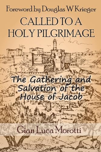 Called to a Holy Pilgrimage