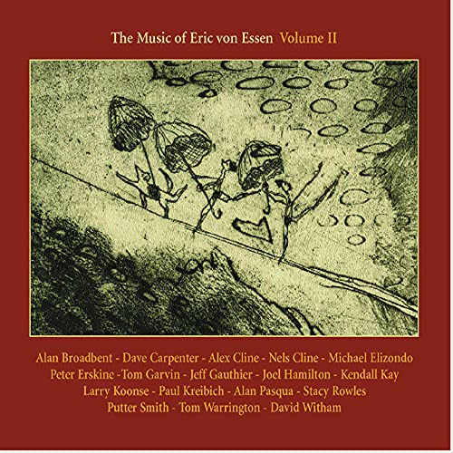 The Music of Eric von Essen Vol. 2
