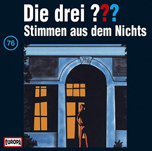 Die drei Fragezeichen - Folge 76: Stimmen aus dem Nichts
