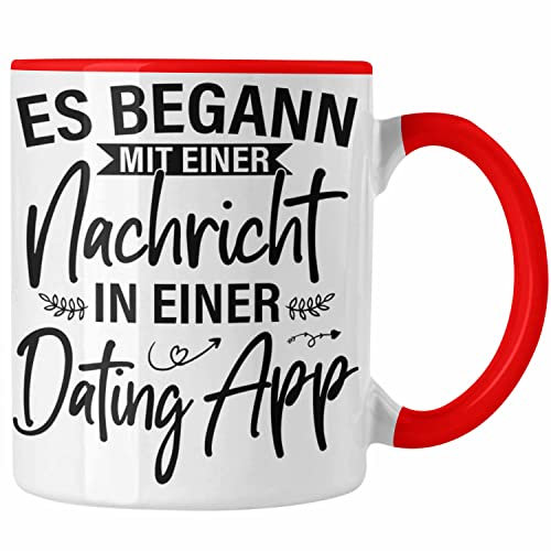 Trendation - Es Begann Mit Einer Nachricht In Einer Dating App Valentinstag Tasse Geschenk Für Ihn Sie Paare Geschenkidee Freund Freundin Jahrestag Geschenke (Rot)
