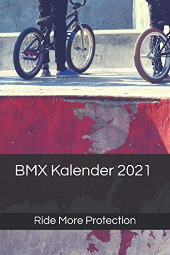RideMore - BMX Kalender 2021 | Wochenplaner und Monatsplaner für BMX-Fahrer