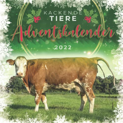 Kackende Tiere Adventskalender 2022: Ein 24 Tage Weihnachts Countdown Geschenk für Freunde, Männer, Frauen & Tierliebhaber Weihnachten Geburtstag Valentinstag & Mehr