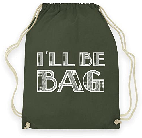 wowshirt Turnbeutel Gymsack Ill Be Bag Wortspiel Kaufsucht Einkaufssüchtige Oma, Farbe:Olive Green