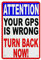 QQIAEJIA Metall-Wandposter Your GPS Is Wrong Turn Back Now, 30 x 20 cm