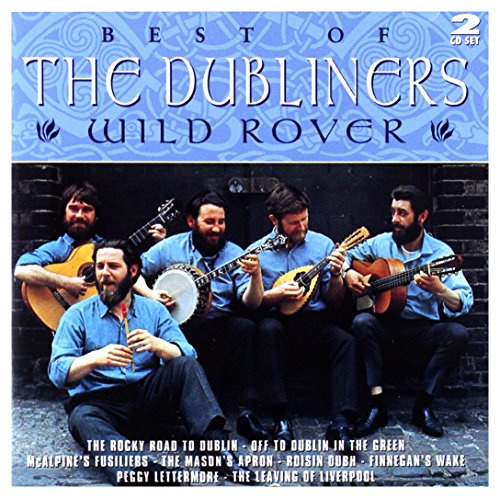 Best Of The Dubliners: Wild Rover