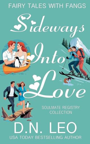 Sideways Into Love (Fairy Tales with Fangs)