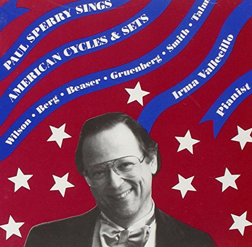 Paul Sperry Sings American Cycles & Sets