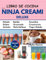 Libro De Cocina Ninja Creami Deluxe: Experimente el placer de crear delicias heladas caseras con solo tocar un botón.