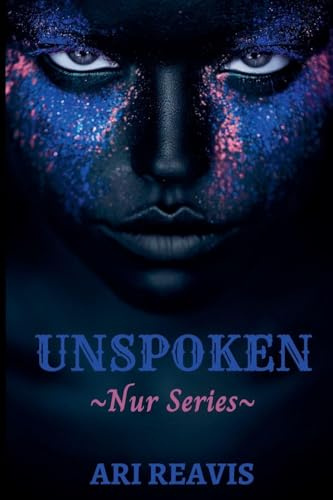 Unspoken (Nur, Band 1)