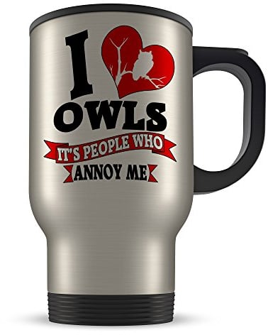 14oz I Love Owls It's People That Annoy Me Funny Novelty Aluminium Travel Mug