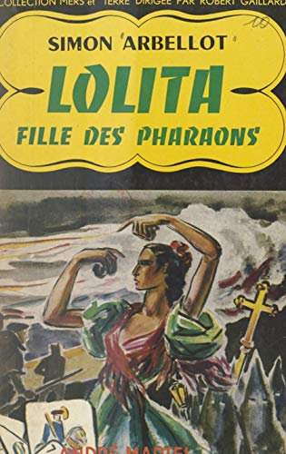 Lolita: Fille des pharaons (French Edition)