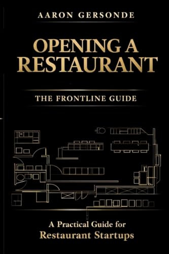 Opening a Restaurant: The Frontline Guide