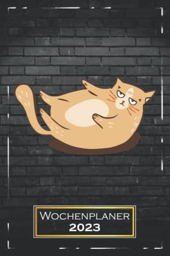 Wochenplaner 2023: Katze, Katzenmotiv A5 (6x9) | Softcover | 1 Woche auf 2 Seiten | mit Monatsübersicht & Kontakttabelle | Haustier | qd2