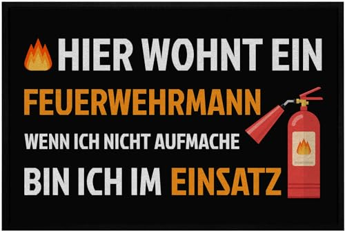 OM3® lustige Fußmatte mit Spruch - Hier wohnt EIN Feuerwehrmann - Feuerwehr - rutschfest & waschbar - 60x40cm -