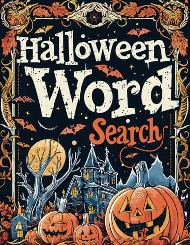 Halloween Large Print Word Search for Adults, Seniors & Teens: Word Find Puzzle Book for Stress Relief and Relaxation | 100 Themed Puzzles with Solutions