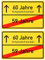Ortsschild zum 60.Geburtstag, 2 Stück, 1 mm PVC, 30 x 20 cm, Scherzartikel für Geburtstagsgeschenk, Geburtstagsüberraschung 60 Jahre, Schild als Geburtstagsdekoration, lustiges Hinweisschild sechszig