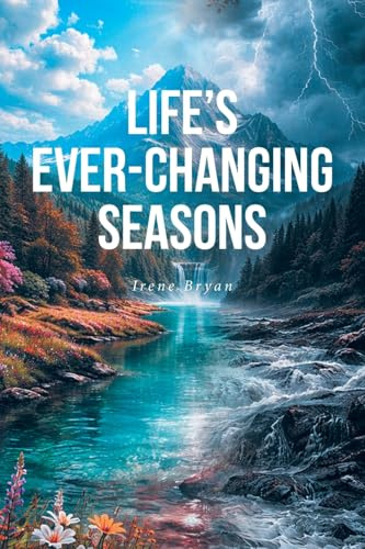 Life's Ever-Changing Seasons