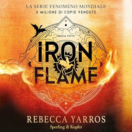 Iron Flame (Italian edition): The Empyrean Series - Vol. 2