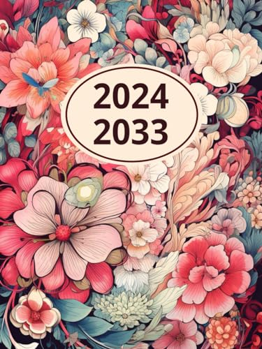 10 Jahres Kalender 2024-2033: 120 Monate (Januar 2024 bis Dezember 2033) Kalenderbuch A4.