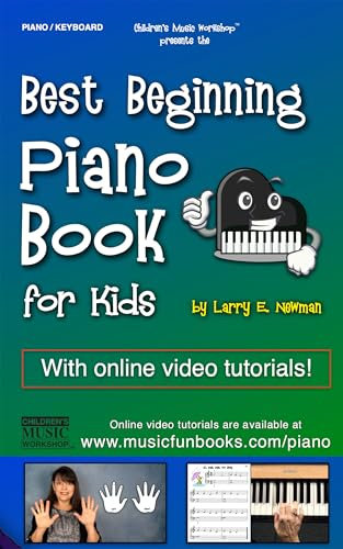 Best Beginning Piano Book for Kids: With online video & audio support featuring step-by-step, easy to play piano method made simple for beginners (Piano Books by Music Fun Books) (English Edition)