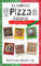 La Auténtica Pizza Italiana: 45 recetas detalladas de pizza casera, focaccia y pizza en bandeja + 90 ingredientes gourmet para todos los gustos