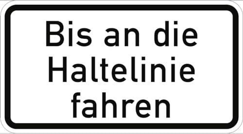 Verkehrsschild VZ2802, Bis an die Haltelinie fahren, Alu, RA2, 420x231 mm
