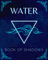 Water| Blank Book Of Shadows Journal| Blank Book Of Spells Notebook For Beginners 8x10: 48 (4page) Blank Templates For The Beginner Witch's Grimoire. ... (Elemental Book Of Shadows Blank Spell Books)