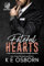 Fateful Hearts: A Fake Dating/Marriage Billionaire Romance (Revel Rose Billionaires Book 3) (English Edition)