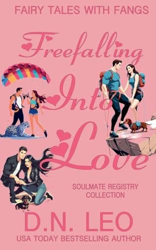 Freefalling Into Love (Fairy Tales with Fangs)