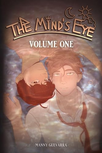 The Mind's Eye: Volume One