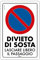 Cartello Divieto sosta. Lasciare libero il passaggio f.to 25x35cm – Realizzato su Plastica rigida compatta sp. 1 mm – Ideale per essere posizionato all’aperto.