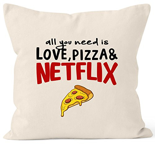 MoonWorks Kissen-Bezug All You Need is Love, Pizza and Netflix Kissen-Hülle Deko-Kissen Baumwolle Natur Unisize