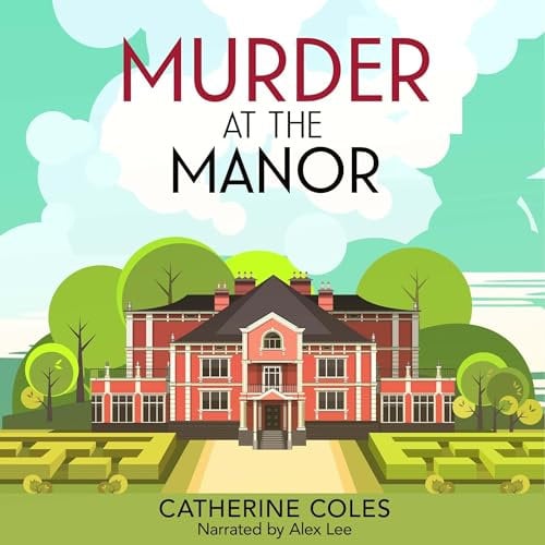 Murder at the Manor: A 1920s Cozy Mystery: A Tommy & Evelyn Christie Mystery