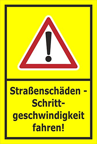 Melis-Folienwerkstatt Schild Straßen-schäden - 45x30cm - 3mm Hartschaum – 20 VAR S00018-121-C
