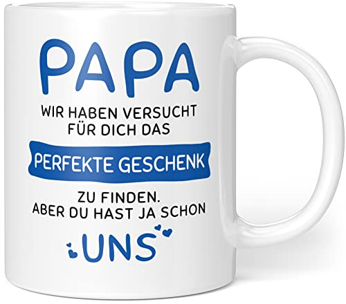 Geschenkideen Papa - Das Perfekte Geschenk Aber Du Hast Ja Uns - Geschenke für Papa Tasse - Vater Geschenk Geburtstag - Keramik 330ml
