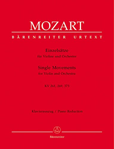 Einzelsätze für Violine und Orchester KV 261, 269 (261a), 373. Klavierauszug, Stimme(n), Sammelband, Urtextausgabe