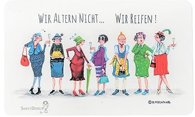 Frühstücksbrettchen | Wir altern nicht, wir reifen | Brettchen Schneidebrett | Barbara Freundlieb | Spaß