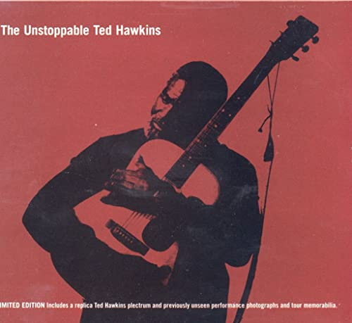 Unstoppable Ted Hawkins