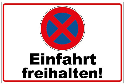 Schild Einfahrt freihalten aus Alu/Dibond 300x200 mm - 3 mm stark