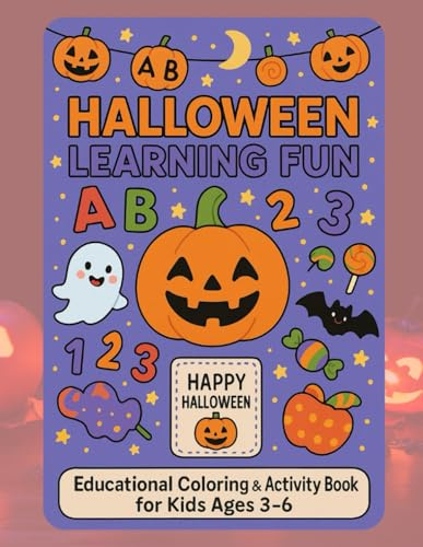 “Halloween Learning Fun: Educational Coloring & Activity Book for Kids Ages 3-6 – Numbers, ABCs, and Cut-Out Decorations”: Cut-Out Posters, Garland, and Rewards to Decorate Your Room (KAWAII, Band 3)
