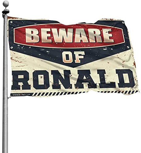 COTECI Coole Poster-Flaggen mit Aufschrift Beware Of Ronald für Ihr Zimmer, Emo-Raumdekoration (Größe: 30 x 45 cm)