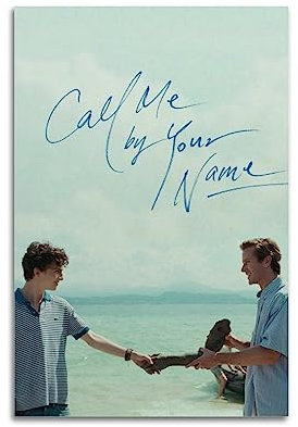 Larn Filmposter Call Me by Your Name, Raumdekoration, Poster für Schlafzimmer, Wohnzimmer, Wände, 30 x 45 cm, ungerahmter Stil