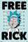 Rick and Morty Merch - Rick and Morty Poster Free Rick - Deko Wohnzimmer oder Deko Schlafzimmer - Zimmer Deko - Größe : 61 x 91, 5 cm -Originales Geschenk - Offizielle Lizenz