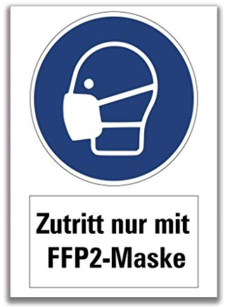 Aufkleber Warnung Zutritt nur mit FFP2-Maske Hinweis Gebot Schild Folie | blau ähnl. ISO 7010 | Größen wählbar Made in Germany, Größe: 20x30 cm