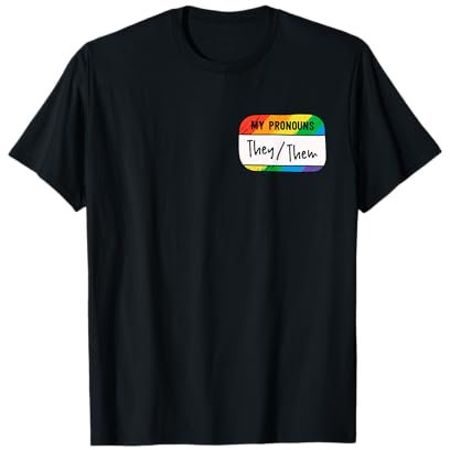 My Pronouns Are They Them Rainbow Pride They/Them LGBT T-Shirt