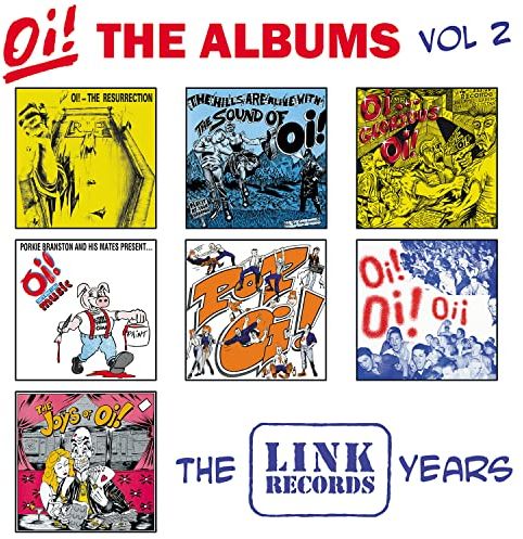 Oi! the Albums - Vol 2 - the Link Years