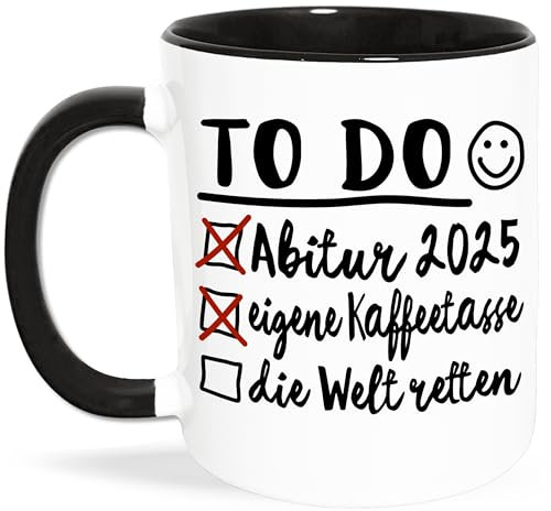 Abi Geschenk 2025 Tasse, Abitur 2025 Kaffeetasse Spruch To Do Welt retten (Schwarz)