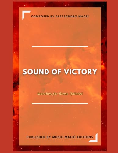 SOUND OF VICTORY Marches for Brass Quintet