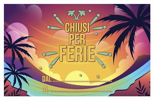 GLOBAL CARTELLO SEGNALETICO - chiuso per ferie, negozio vacanze - Adesivo Extra Resistente, Pannello in Forex, Pannello In Alluminio (30X42 CM, Adesivo)